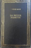 LA PETITE FADETTE - George Sand (Prietenii cartii)