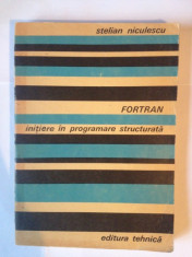 Stelian Niculescu - Fortran Initiere In Programare Structurata foto