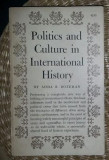 Politics and culture in international history / by Adda B. Bozeman Princeton 1960