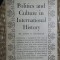 Politics and culture in international history / by Adda B. Bozeman Princeton 1960