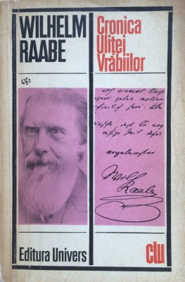 CRONICA ULITEI VRABIILOR - Wilhelm Raabe foto