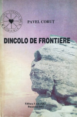 DINCOLO DE FRONTIERE - Pavel Corut foto