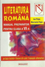 Ion Popa, Marinela Popa - LITERATURA ROMANA, MANUAL PREPARATOR PENTRU CLASA A VI-A foto