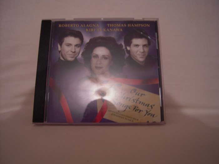 Vand cd Roberto Alagna,Thomas Hampson,Kiri Te Kanawa - Our Christmas Songs