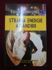 Florin Gheorghita - Strania energie a gandirii - 222982 foto