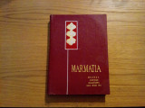 MARMATIA (II) - Muzeul Judetean Maramures, Baia Mare, 1971, 382 p. cu imagini, Alta editura