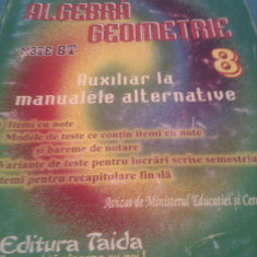 CULEGERE MATEMATICA ALGEBRA,GEOMETRIE CLASA VIII