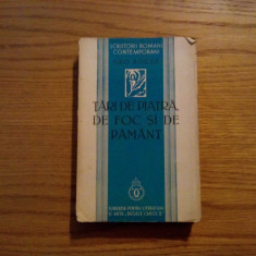 TARI DE PIATRA, DE FOC SI DE PAMANT -- Geo Bogza -- 1939, 328 p.