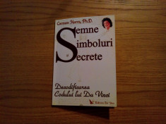 SEMNE, SIMBOLURI SI SECRETE Decodificarea Codului lui Da Vinci - Carmen Harra foto