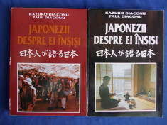 KAZUKO DIACONU / PAUL DIACONU - JAPONEZII DESPRE EI INSISI / VOL.1 + VOL.2 / - BUCURESTI - 1994 foto