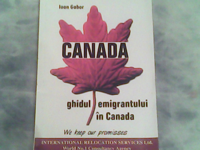 Canada-Ghidul emigrantului in Canada-Ioan Gabor