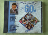 Compilatie THE GOLDEN YEARS OF THE &#039;60 Vol. 2 - C D Original ca NOU, CD, Rock and Roll