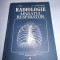 RADIOLOGIE APARATUL RESPIRATOR - I. Pana, M. Vladareanu , STARE FOARTE BUNA !