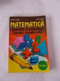 MATEMATICA EXERCITII SI PROBLEME PENTRU CLASELE I -IV , MARIA CHERA, Alta editura