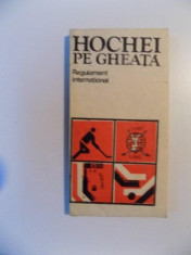 HOCHEI PE GHEATA , REGULAMENT INTERNATIONAL , 1983 foto