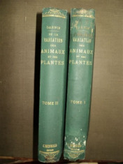 Charles Darwin - De la Variation des Animaux et des Plantes, II Tomuri, Paris, 1868 foto