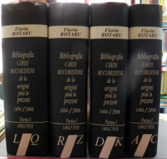 Bibliografia cartii bucurestene de la origini pana in prezent Florin Rotaru vol.I-IV foto