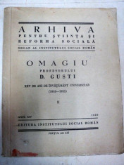 OMAGIU PROFESORULUI DIMITRIE GUSTI -25 DE ANI DE INVATAMANT UNIVERSITAR- VOL.II -BUC. 1936 foto