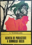 AGENTIA DE PUBLICITATE A DOMNULUI KOCEK - V. Tevekelian