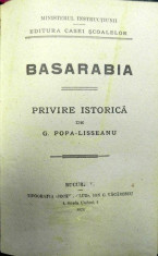 BASARABIA PRIVIRE ISTORICA - G. POPA LISSEANU foto