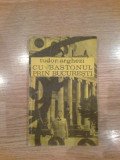 B Tudor Arghezi - Cu bastonul prin Bucuresti, 1972