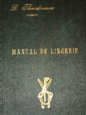 MANUAL DE LINGERIE de D. THEODORESCU 1935 foto