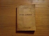 STUDII JURIDICE (I) - Gh. D. Dimitrescu (autograf) - Ploiesti, 1937, 418 p., Alta editura