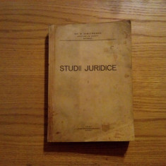 STUDII JURIDICE (I) - Gh. D. Dimitrescu (autograf) - Ploiesti, 1937, 418 p.