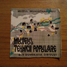 MUZEUL TEHNICII POPULARE din Dumbrava Sibiului - Brunkenthal - 1972, 22 p.