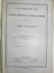 DOUA MANUSCRIPTE VECHI - CODCELE TODORESCU SI CODICELE MARTIAN - NICOLAE DRAGANU - BUC. 1914 foto