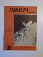 VANATORUL SI PESCARUL SPORTIV , DECEMBRIE NR. 12 , ANUL 1965 foto