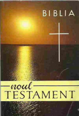 BIBLIA NOUL TESTAMENT foto