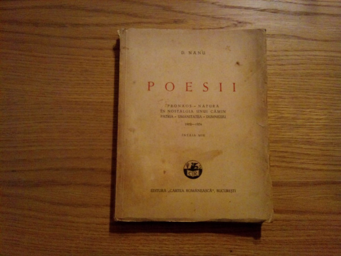 DUMITRU G. NANU - Poesii - Pronaos 1902-1934 - Intaia Mie, 1934, 399 p.