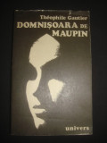 Cumpara ieftin Theophile Gautier - Domnisoara de Maupin (1976)