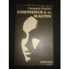 Theophile Gautier - Domnisoara de Maupin (1976)