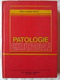 PATOLOGIE CHIRURGICALA, Ed. II-a revazuta, Prof dr. doc. V. Emilian Bancu, 1983, Didactica si Pedagogica