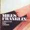 STRALUCITA MEA CARIERA - Miles Franklin