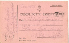 CPI (B4719) TABORI POSTAI LEVELEZOLAP, CARTE POSTALA MILITARA, KUK, WW1, UNGARIA, AUSTRIA, AUSTRO-UNGARIA, 10.aug.1917, MILITAR, RAZBOI, ARMATA foto