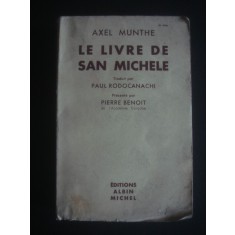 AXEL MUNTHE - LE LIVRE DE SAN MICHELE {1934}