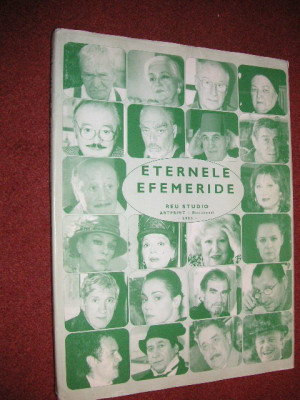 ETERNELE EFEMERIDE - Actori ai Teatrelor Dramatice din Bucuresti foto