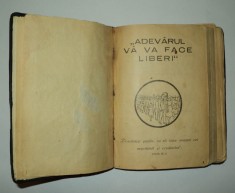 Adevarul va va face liberi - Dedicata lui Iehova - 1947 foto