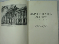 MONOGRAFIE - UNIVERSITATEA AL.I.CUZA IASI - 1860 - 1960 - COLECTIV DE AUTORI foto