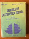 E4 Demografie si statistica sociala pentru administratie publica-Virgil Sora ,