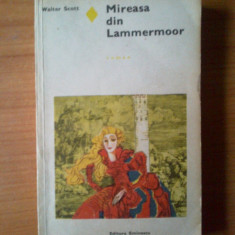 j Walter Scott - Mireasa din Lammermoor