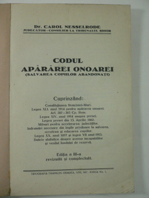 CODUL APARARII ONOAREI -DR.CAROL NESSELRODE -JUDECAT ORADEA ANII 1920 - SEMNATA foto