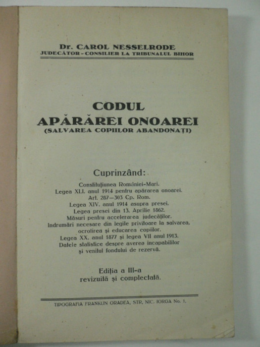 CODUL APARARII ONOAREI -DR.CAROL NESSELRODE -JUDECAT ORADEA ANII 1920 - SEMNATA