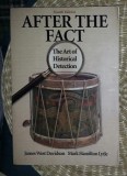 J W Davidson / M H Lytle AFTER THE FACT The art of Historical Detection Ed. McGraw Hill 2000