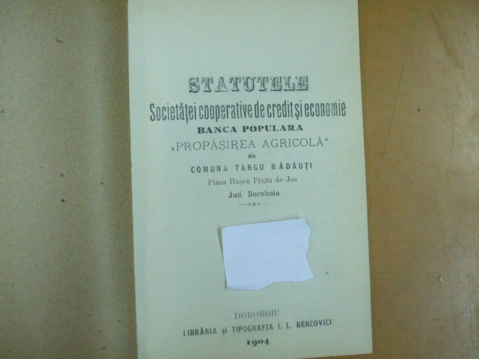 Propasirea agricola banca Targu Radauti Baseu Prutu de Jos Dorohoi statute 1904