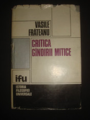 VASILE FRATEANU - CRITICA GANDIRII MITICE foto