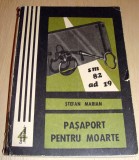 PASAPORT PENTRU MOARTE - Stefan Marian